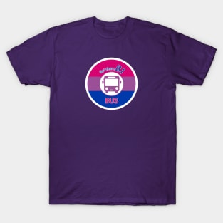 Get there Bi Bus T-Shirt
